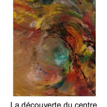 Ζωγραφική με τίτλο "La découverte du ce…" από Mona Roussette, Αυθεντικά έργα τέχνης