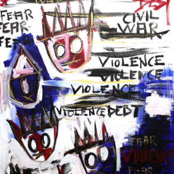Peinture intitulée "Violence" par 0xec6d0, Œuvre d'art originale, Acrylique Monté sur Châssis en bois