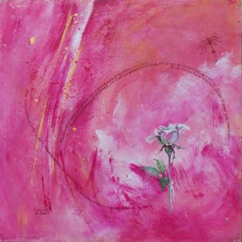 Peinture intitulée "...Rose, Bien-Aimée…" par Anne-Frédérique Ferret, Œuvre d'art originale, Huile