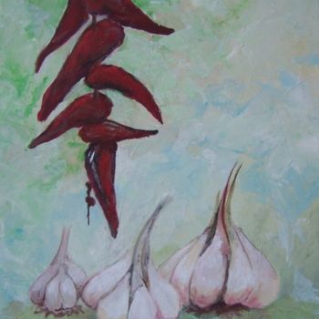 Peinture intitulée "... ail et piments!" par Anne-Frédérique Ferret, Œuvre d'art originale, Huile