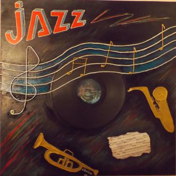 Peinture intitulée "quand-le-jazz-est-l…" par Alain Berthier, Œuvre d'art originale, Acrylique