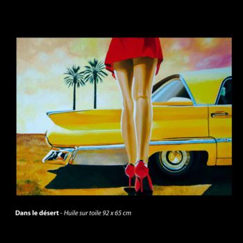 Malarstwo zatytułowany „Dans le désert” autorstwa Alain Rolland, Oryginalna praca