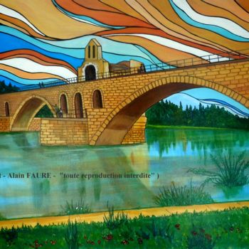 Painting titled "SUR LE PONT D'AVIGN…" by Alain Faure, Original Artwork, Acrylic Mounted on Wood Stretcher frame