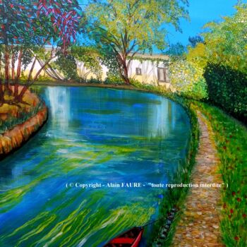 Painting titled "LA SORGUE" by Alain Faure, Original Artwork, Acrylic Mounted on Wood Stretcher frame
