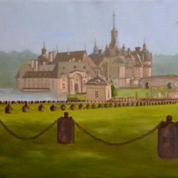 Malerei mit dem Titel "Chateau de Chantilly" von Albina Urbanek, Original-Kunstwerk, Öl
