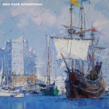 Картина под названием "Hamburg IV" - Alex Hook Krioutchkov, Подлинное произведение искусства, Масло