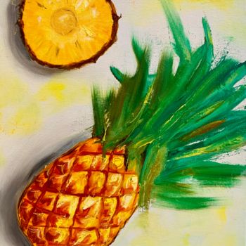 Painting titled "Pineapple still lif…" by Alla Al, Original Artwork, Oil Mounted on Wood Stretcher frame
