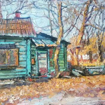 Картина под названием "Старый дом" - Анна Ягужинская, Подлинное произведение искусства, Масло