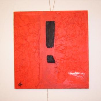 Peinture intitulée "point d'exclamation" par Anne Baumer, Œuvre d'art originale