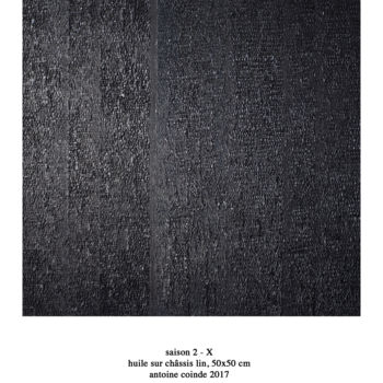 Malarstwo zatytułowany „saison2 X” autorstwa Antoine Coinde, Oryginalna praca, Olej