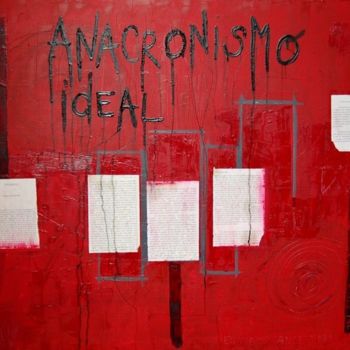 Painting titled "Anachronismo ideal" by Stl, Original Artwork