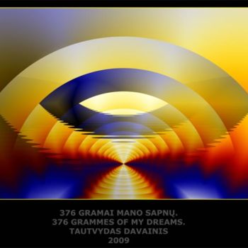 Digital Arts titled "376 GRAMMES OF MY D…" by Tautvydas Davainis, Original Artwork, 2D Digital Work
