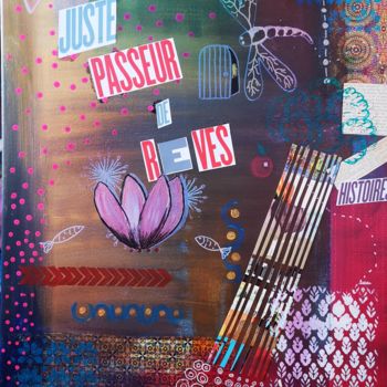 Collages intitulée "Passeur de rêves" par Azare, Œuvre d'art originale, Acrylique