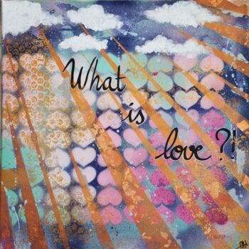 Malarstwo zatytułowany „What is love” autorstwa Axelle Chardon, Oryginalna praca, Akryl Zamontowany na Drewniana rama noszy