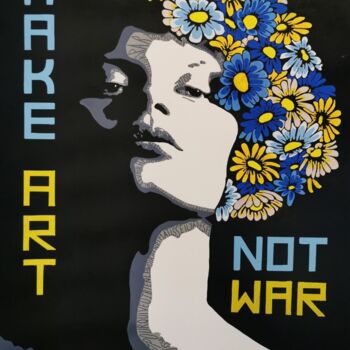 Painting titled "Make art not war" by B.Ax, Original Artwork, Acrylic Mounted on Wood Stretcher frame