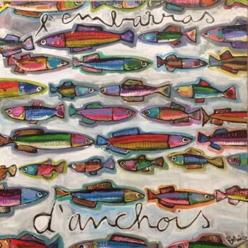 Schilderij getiteld "Embarras d'anchois" door Benis, Origineel Kunstwerk, Acryl
