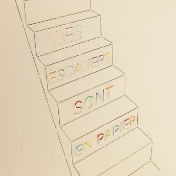 Escultura intitulada "Les escaliers sont…" por Benoit Ponsolle, Obras de arte originais, Papel