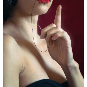 Photography titled "Motus et bouche cou…" by Bettina Dupont, Original Artwork, Manipulated Photography