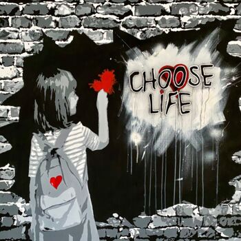 Painting titled "choose life" by Seven Minutes, Original Artwork, Acrylic
