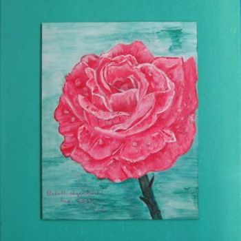 Malerei mit dem Titel "Rose im Regen" von Elsbeth Regenbrecht, Original-Kunstwerk, Öl