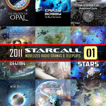数字艺术 标题为“Starcall 1” 由Bob Bello, 原创艺术品, 数字油画