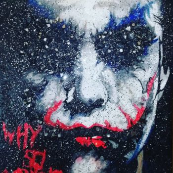 Schilderij getiteld "Joker why so serious" door Brice M, Origineel Kunstwerk, Acryl
