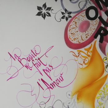 Рисунок под названием "L'amour ne fait pas…" - Calli-Style, Подлинное произведение искусства