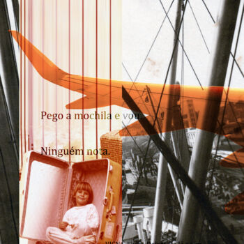 "Pego a mochila e vou" başlıklı Dijital Sanat Carolina Vigna tarafından, Orijinal sanat, Dijital Kolaj