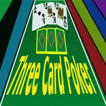 Arte digital titulada "Three Card Poker" por Casino Artist, Obra de arte original