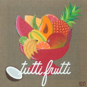 Painting titled "Tutti Frutti 2" by C Comme Cathy D Comme Domi, Original Artwork