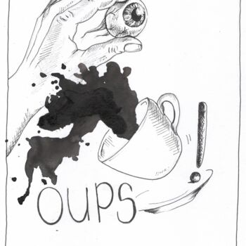 Drawing titled "OUPS!" by Céline Mahe, Original Artwork, Ink