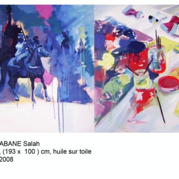 Pintura intitulada "SAN TITRE" por Salah Chabane, Obras de arte originais, Óleo