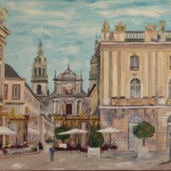 Painting titled "NANCY Place Stanysl…" by Charles Bailly, Original Artwork, Oil