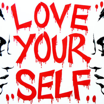Printmaking titled "Love yourself" by Ches Graffiti Designs, Original Artwork, Digital Print