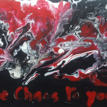 Ζωγραφική με τίτλο "Bend The Chaos To Y…" από Christine Barone, Αυθεντικά έργα τέχνης, Ακρυλικό Τοποθετήθηκε στο Ξύλινο φορε…