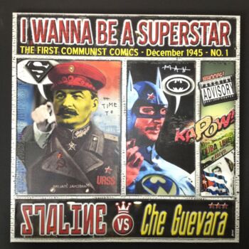 Collages titled "I wanna be a supers…" by Christophe Brunet (Artof), Original Artwork, Other