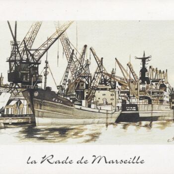 Pittura intitolato "la rade de MARSEILLE" da Claude Dubois, Opera d'arte originale, Acquarello