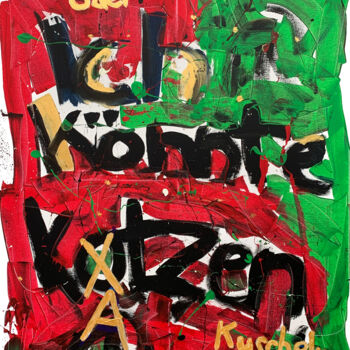 Peinture intitulée "Ich könnte kotzen,…" par Claudia Letulé, Œuvre d'art originale, Acrylique