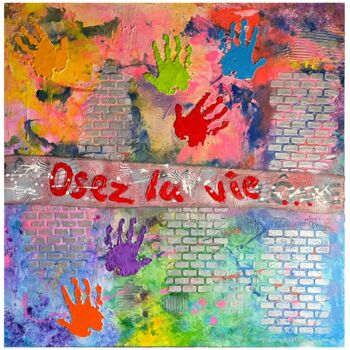 "Osez la vie" başlıklı Tablo Corine Grumo tarafından, Orijinal sanat, Mürekkep Ahşap Sedye çerçevesi üzerine monte edilmiş