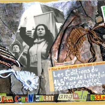 Collages intitulée "Révoltez-vous !" par Alain Cotten, Œuvre d'art originale