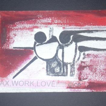 Prenten & gravures getiteld ""Pax,Work,Love" Hom…" door Cristy, Origineel Kunstwerk