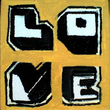 Schilderij getiteld "2009-02 - LOVE" door Marie C. Cudraz, Origineel Kunstwerk, Olie