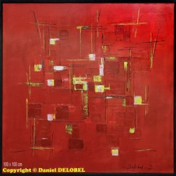 Painting titled "carré rouge" by Daniel Delobel, Original Artwork, Oil