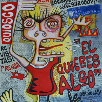 Painting titled "El quieres algo" by David García Rincón, Original Artwork, Acrylic Mounted on Wood Stretcher frame