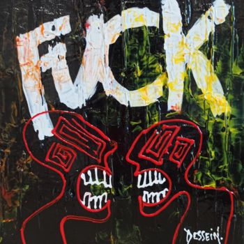 "Fuck Nématoïdes ...…" başlıklı Tablo Delphine Dessein tarafından, Orijinal sanat, Akrilik