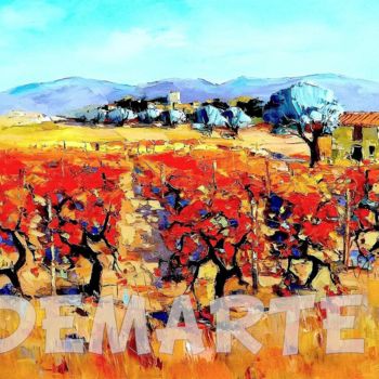 Painting titled "VIGNES ROUGES" by Alain Demarte, Original Artwork, Oil