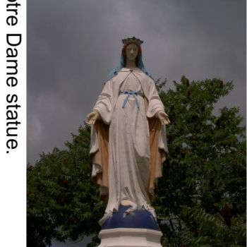 Photographie intitulée "Notre Dame statue" par J De Vroome, Œuvre d'art originale