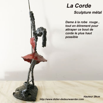 Escultura titulada "la corde" por Didier Dedeurwaerder, Obra de arte original, Metales