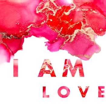 Digital Arts titled "I AM Love" by Dilian Deal, Original Artwork, 2D Digital Work