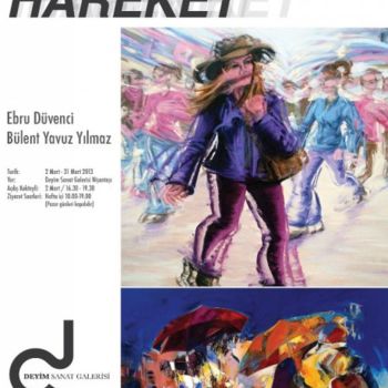 Peinture intitulée ""RESİMDE HAREKET" s…" par Ebru Duvenci, Œuvre d'art originale, Huile